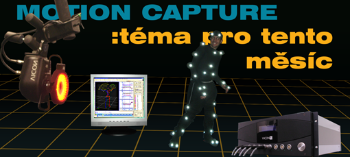 Motion capturing – solution to boost-up animation